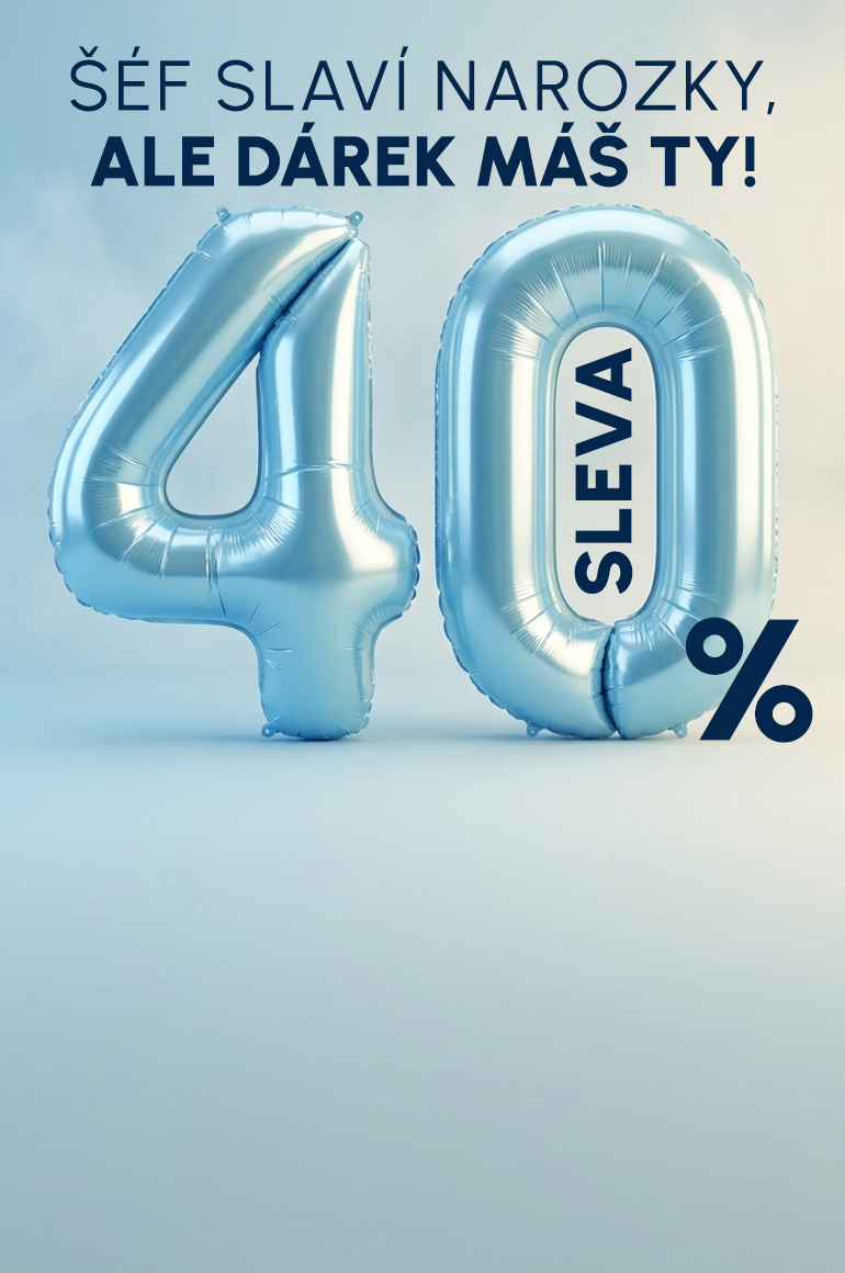 Když už 40, tak ve velkém!